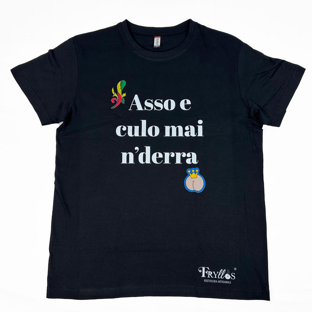 T Shirt - Asso e Culo mai n'derra