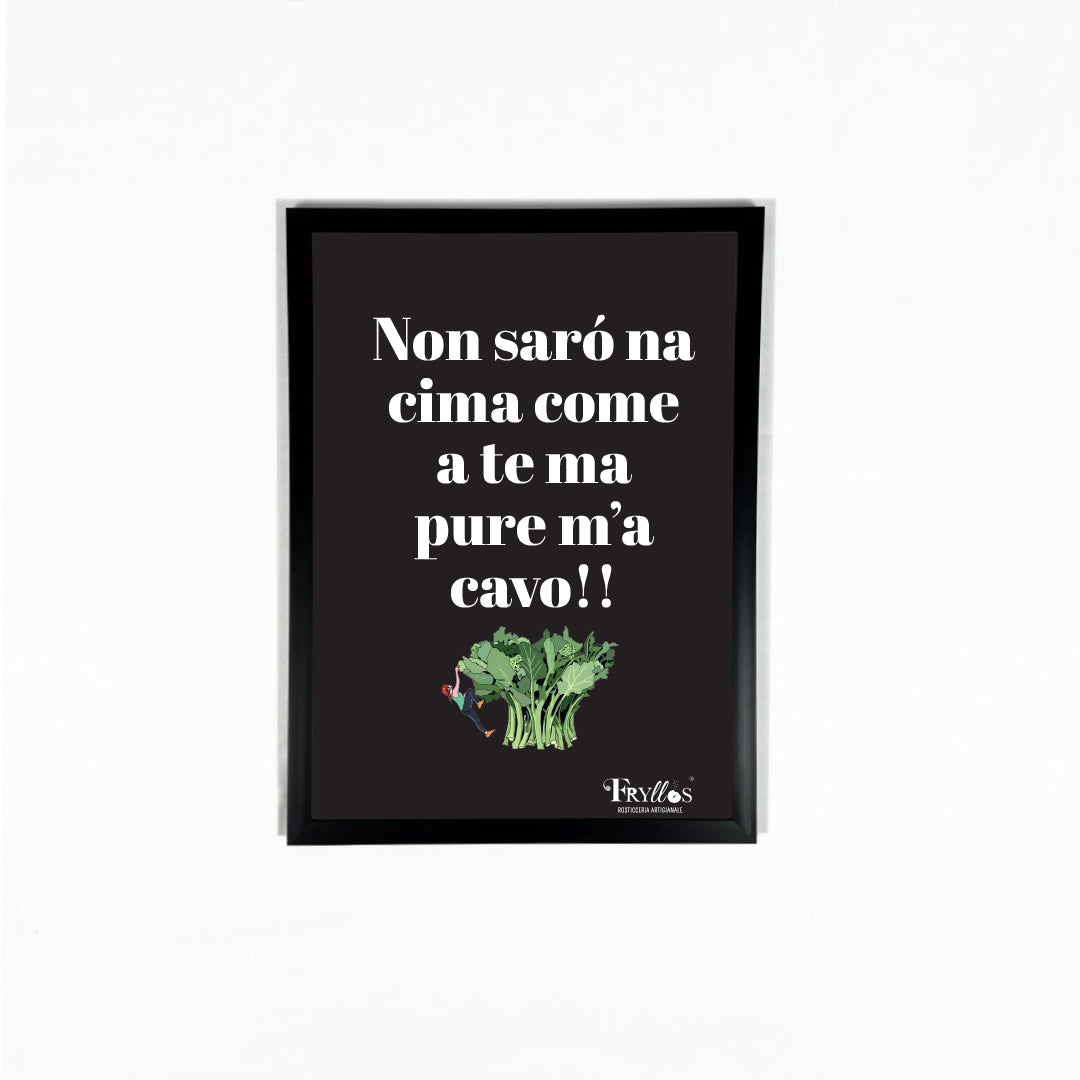 Cornice - Non sarò na cima come a te ma pure m'a cavo!!