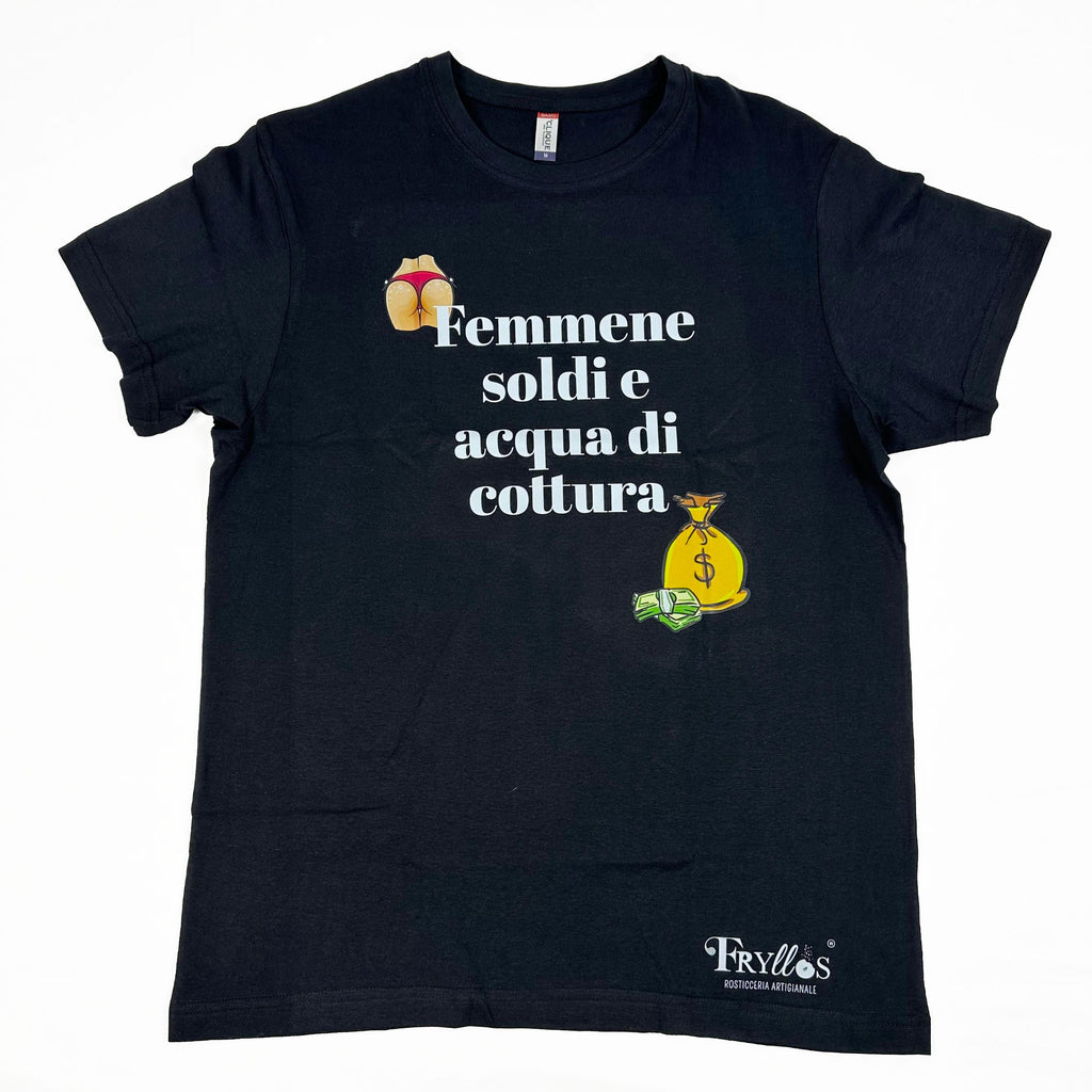 T Shirt - Femmene soldi e acqua di cottura