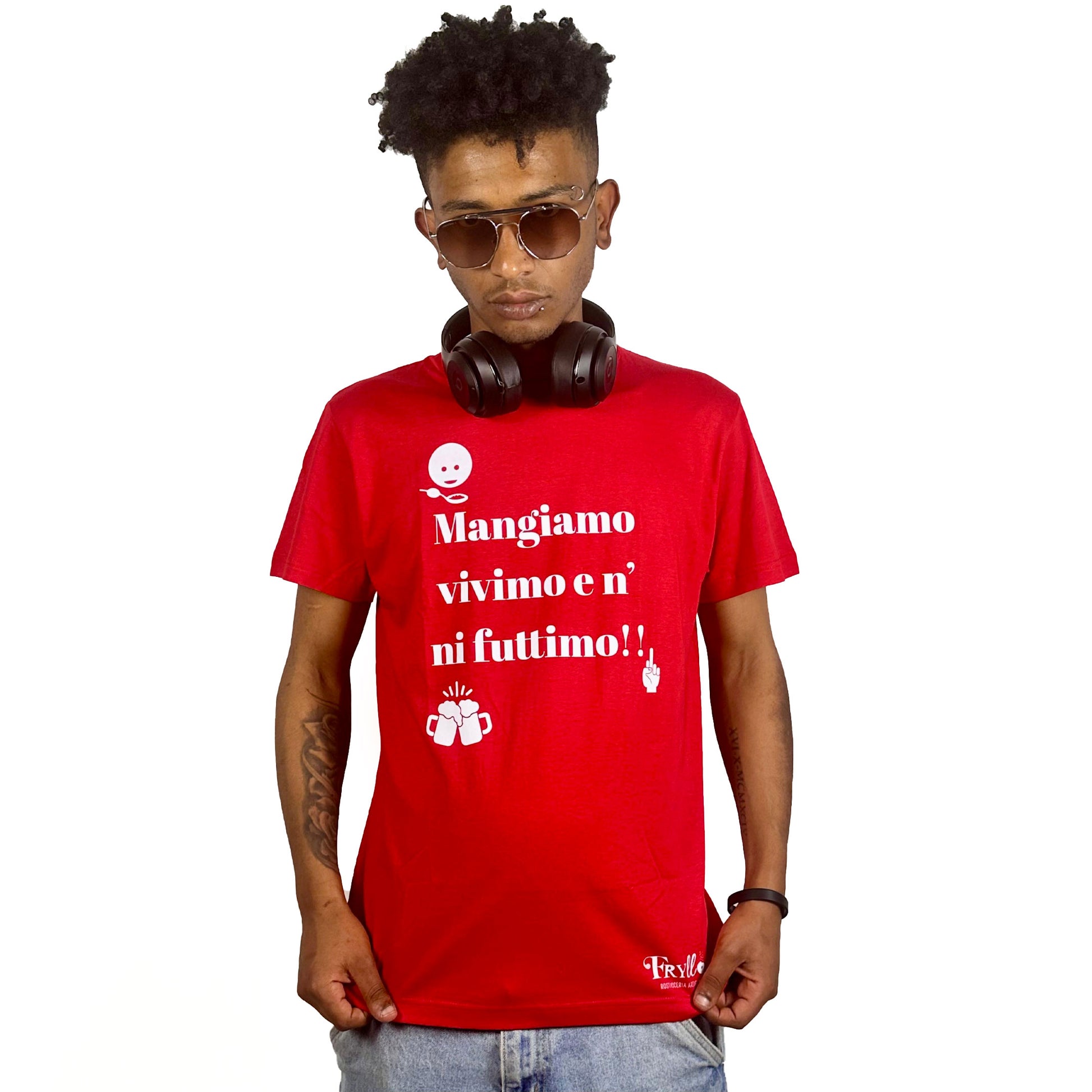 T Shirt - Mangiamo Vivimo e n' ni Futtimo
