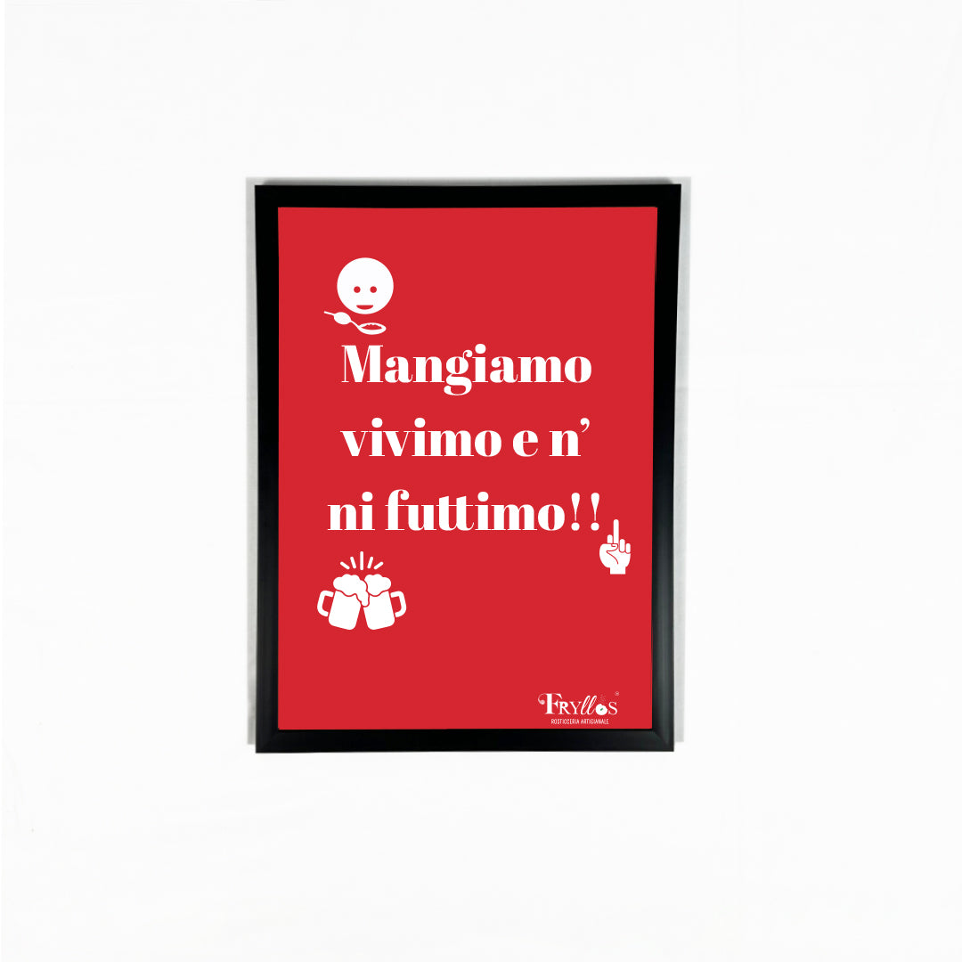 Cornice - Mangiamo vivimo e n' ni futtimo!!