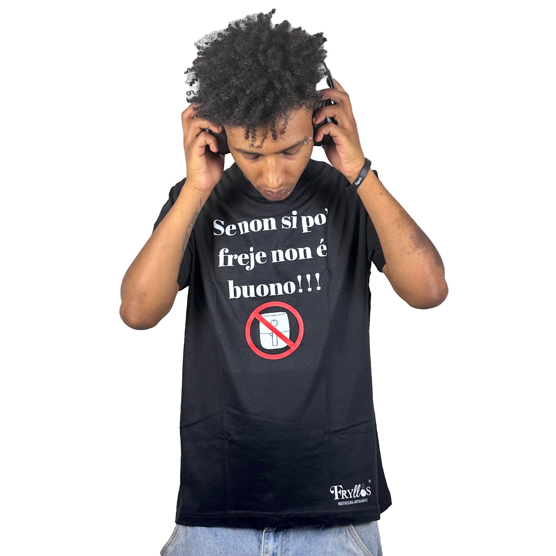 T Shirt - Se non si po Freje non è buono!!!
